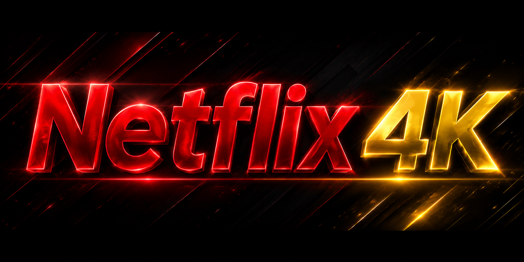 Netflix 4K